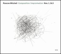 Roscoe Mitchell - Composition/Improvisation Nos. 1, 2 & 3 [live] lyrics