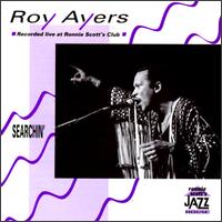 Roy Ayers - Searchin' [live] lyrics