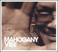 Roy Ayers - Mahogany Vibe lyrics