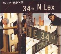 Randy Brecker - 34th N Lex lyrics