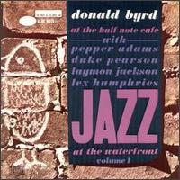 Donald Byrd - Donald Byrd at the Half Note Cafe, Vol. 1 [live] lyrics