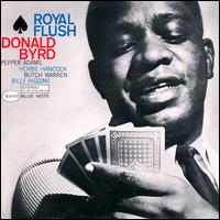 Donald Byrd - Royal Flush lyrics