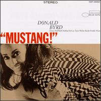 Donald Byrd - Mustang! lyrics