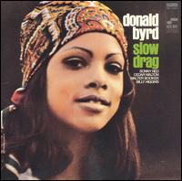 Donald Byrd - Slow Drag lyrics