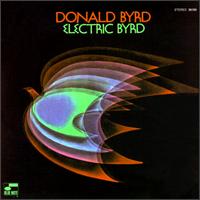 Donald Byrd - Electric Byrd lyrics