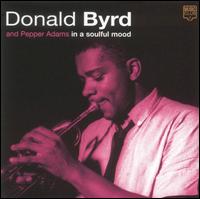 Donald Byrd - In a Soulful Mood lyrics