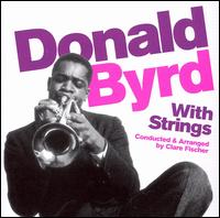 Donald Byrd - With Strings [Bonus Tracks] lyrics