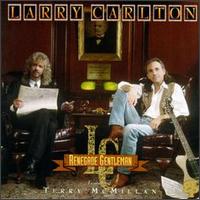 Larry Carlton - Renegade Gentleman lyrics