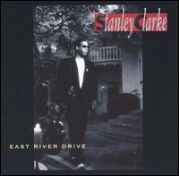 Stanley Clarke - East River Drive lyrics