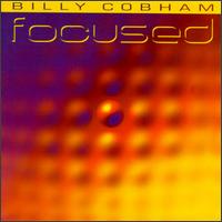 Billy Cobham - Focused lyrics