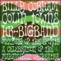Billy Cobham - Meeting of the Spirits: A Celebration of the Mahavishnu Orchestra lyrics