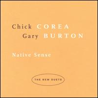 Chick Corea - Native Sense: The New Duets lyrics