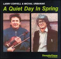 Larry Coryell - A Quiet Day in Spring lyrics