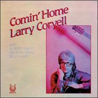 Larry Coryell - Comin' Home lyrics