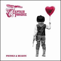 Captain Phoenix - Pistols & Hearts lyrics