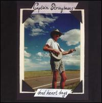 Captain Stringbean - Dead Heart Days lyrics