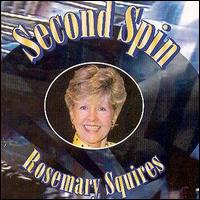 Rosemary Squires - 2nd Spin lyrics