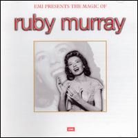 Ruby Murray - The Magic of Ruby Murray lyrics