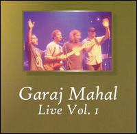Garaj Mahal - Live, Vol. 1 lyrics