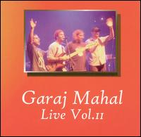 Garaj Mahal - Live, Vol. 2 lyrics
