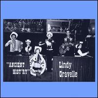 Lindy Gravelle - Ancient Hist'ry lyrics