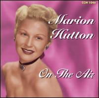 Marion Hutton - On the Air lyrics