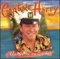 Captain Harry - Waitin' for the Sunset lyrics