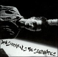 Dan Sartain - Dan Sartain vs. The Serpientes lyrics