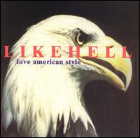 Likehell - Love American Style lyrics