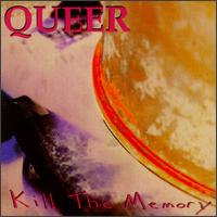 Queer - Kill the Memory lyrics