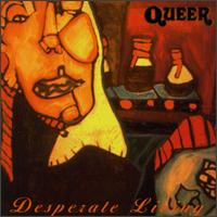 Queer - Desperate Living lyrics