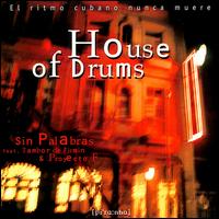 Sin Palabras - House of Drums lyrics