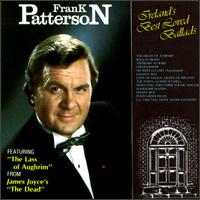 Frank Patterson - Ireland's Best Loved Ballads lyrics