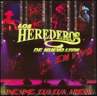 Los Herederos de Nuevo Leon - Desde Zuazuz Arena [live] lyrics