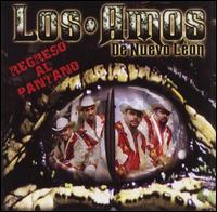 Los Amos de Nuevo Leon - Regreso Al Pantano lyrics