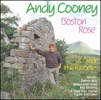 Andy Cooney - Boston Rose & Other Irish Favorites lyrics
