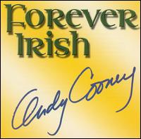 Andy Cooney - Forever Irish lyrics