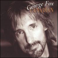 George Fox - Canadian lyrics