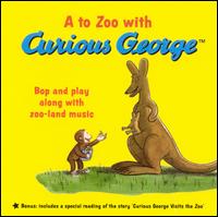 Curious George - A To Zoo With Curious George lyrics