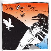 The Cape May - Central City May Rise Again lyrics