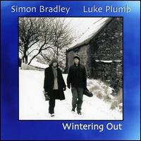 Simon Bradley - Wintering Out lyrics