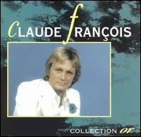 Claude Francios - Collection Or lyrics