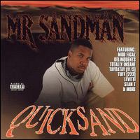 Mr. Sandman - Quicksand lyrics