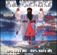 Mr. Sandman - 10% Love Me 90% Hate Me lyrics