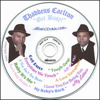 Thaddeus Carlton - Get Busy lyrics