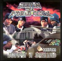 Servin' Tha World Click - Supply N Demand lyrics