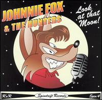 Johnnie Fox - Look at That Moon lyrics