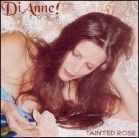 Di Anne Foxx - Tainted Rose lyrics