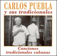 Carlos Puebla - Canciones Tradicionales Cubanas lyrics