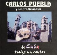 Carlos Puebla - De Cuba Traigo un Cantar lyrics